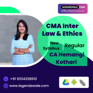 CMA Inter New Syllabus Business Laws & Ethics Regular Batch By CA Hemangi Kothari