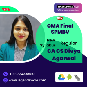 CMA FINAL (NEW) - PAPER 20A - STRATEGIC PERFORMANCE MANAGEMENT AND BUSINESS VALUATION Regular Batch By CA CS Divya Agarwal