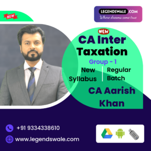 CA Inter New Syllabus Income Tax Regular Batch By CA Aarish Khan