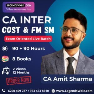 CA Inter New Syllabus Cost & FM SM Exam Oriented Batch CA Amit Sharma