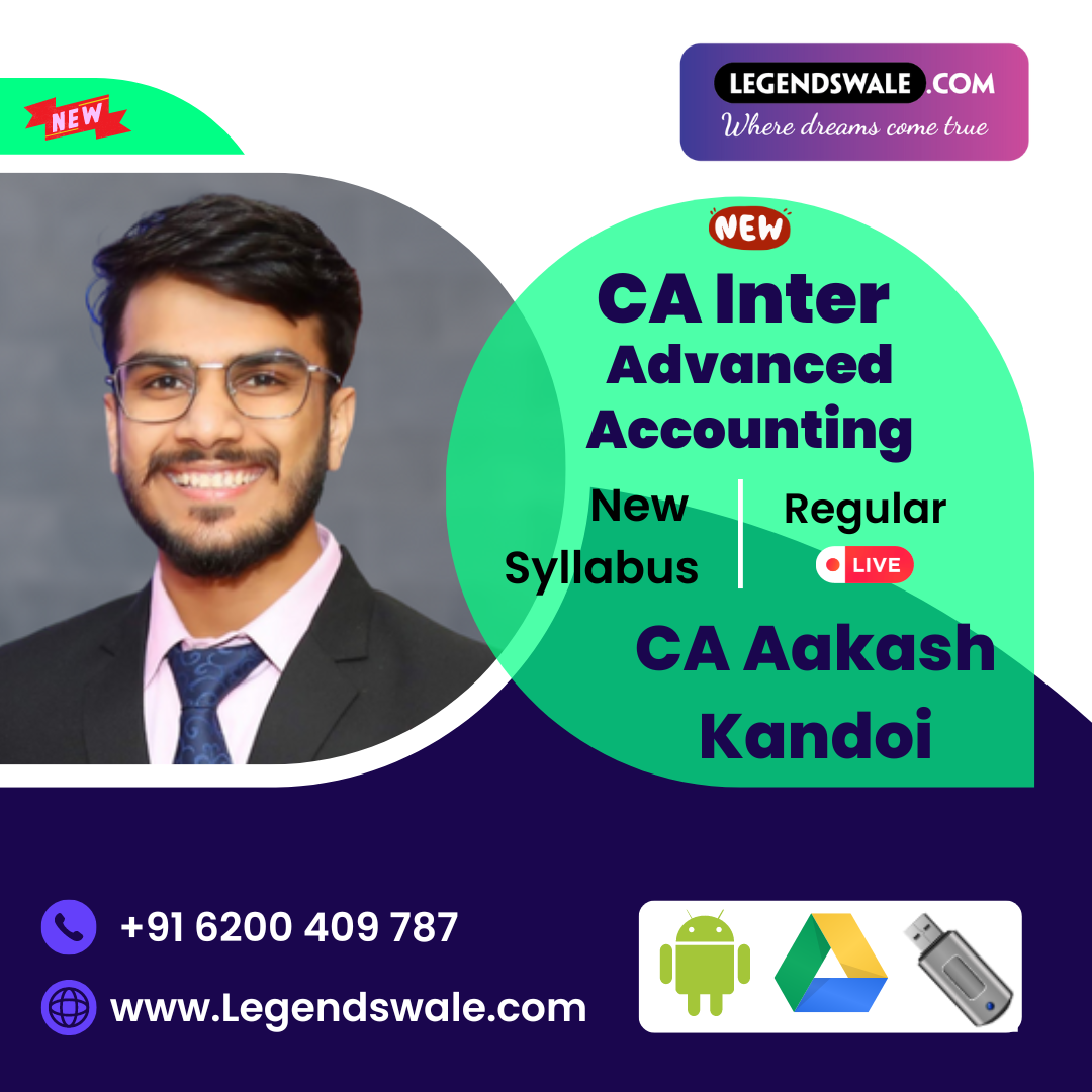 CA Inter New Syllabus Advanced Accounting Regular Batch By CA Aakash Kandoi
