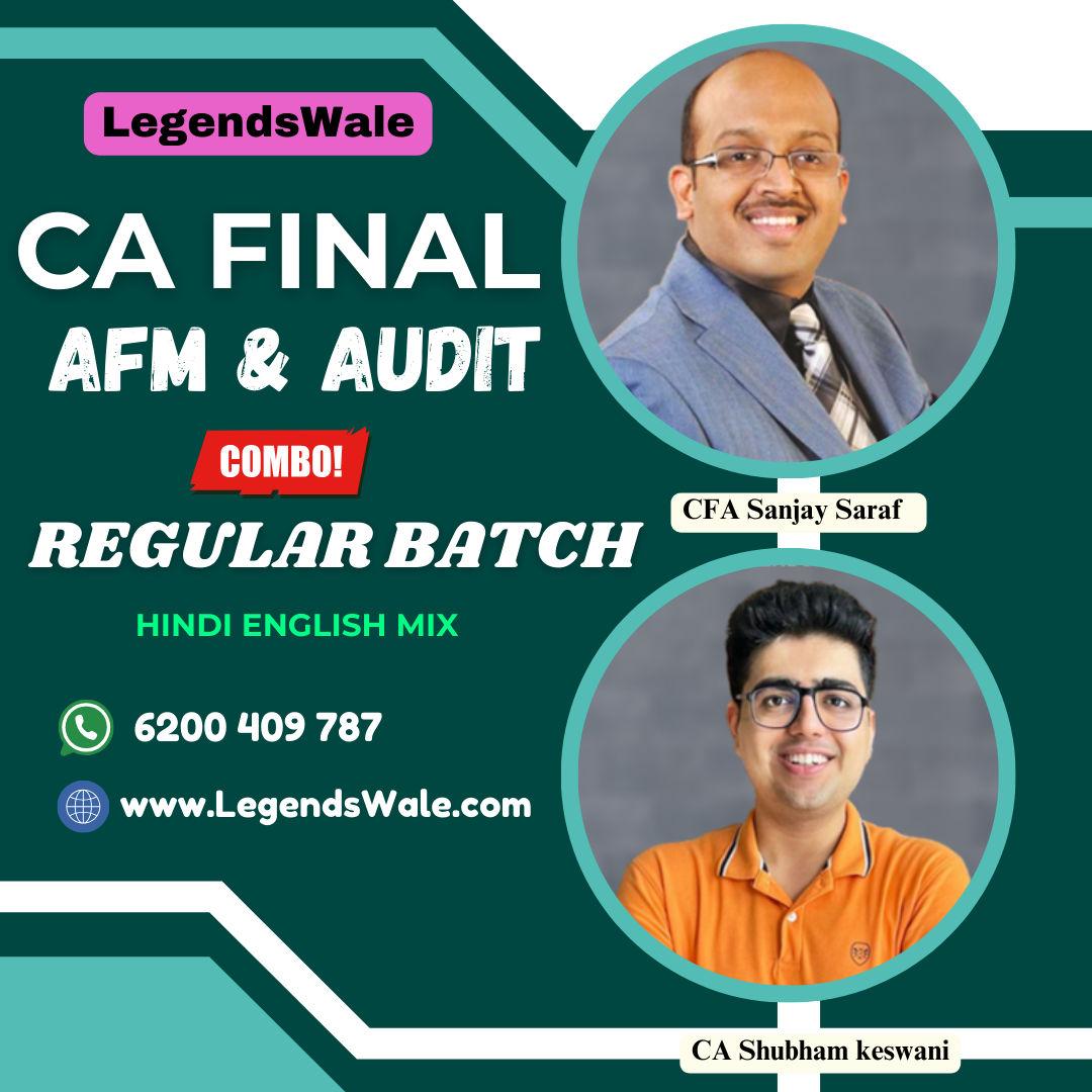 CA Final New Syllabus AFM & Audit Combo Regular Batch By CFA Sanjay Saraf & CA Shubham Keswani