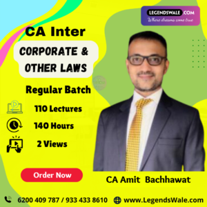 CA Inter New Syllabus Corporate & Other Laws Regular Batch By CA Amit Bachhawat
