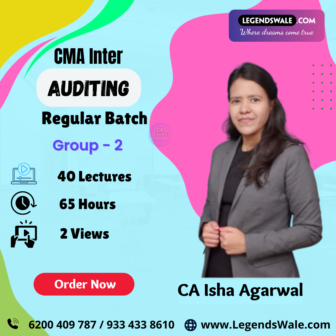 CMA Inter New Syllabus Auditing Regular Batch By CA Isha Agarwal