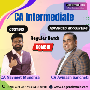 CA Inter New Syllabus Advanced Accounting + Costing By CA Avinash Sancheti & CA Navneet Mundhra