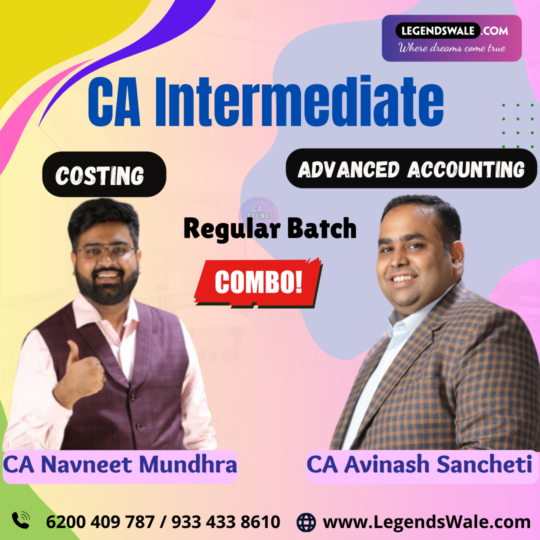 CA Inter New Syllabus Advanced Accounting + Costing By CA Avinash Sancheti & CA Navneet Mundhra