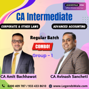 CA Inter New Syllabus Advanced Accounting & Corporate & Other Laws Combo Regular Batch By CA Avinash Sancheti & CA Amit Bachhawat