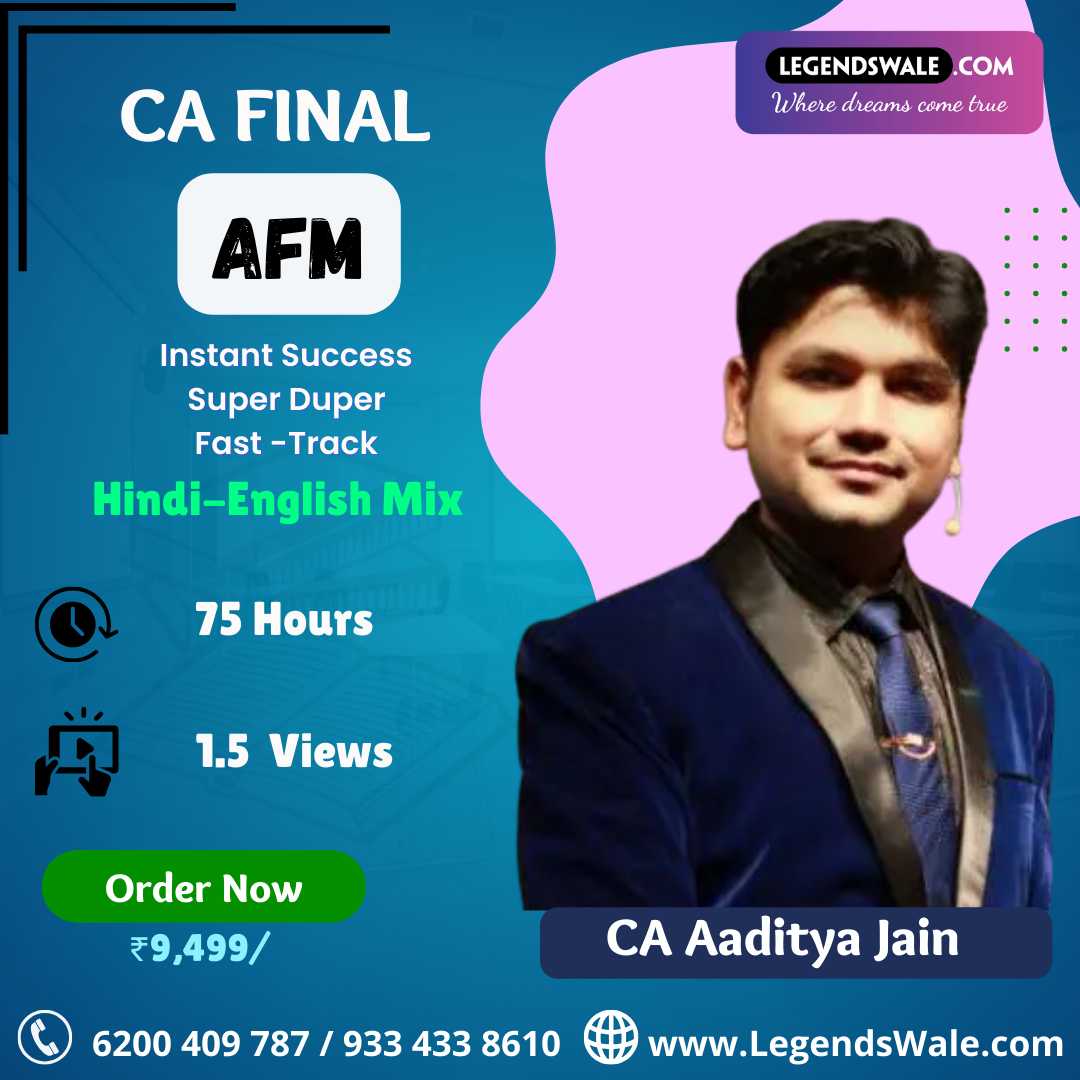 CA Final New Syllabus Advanced Financial Management Instant Success Super Duper Fast-Track Batch By CA Aaditya Jain