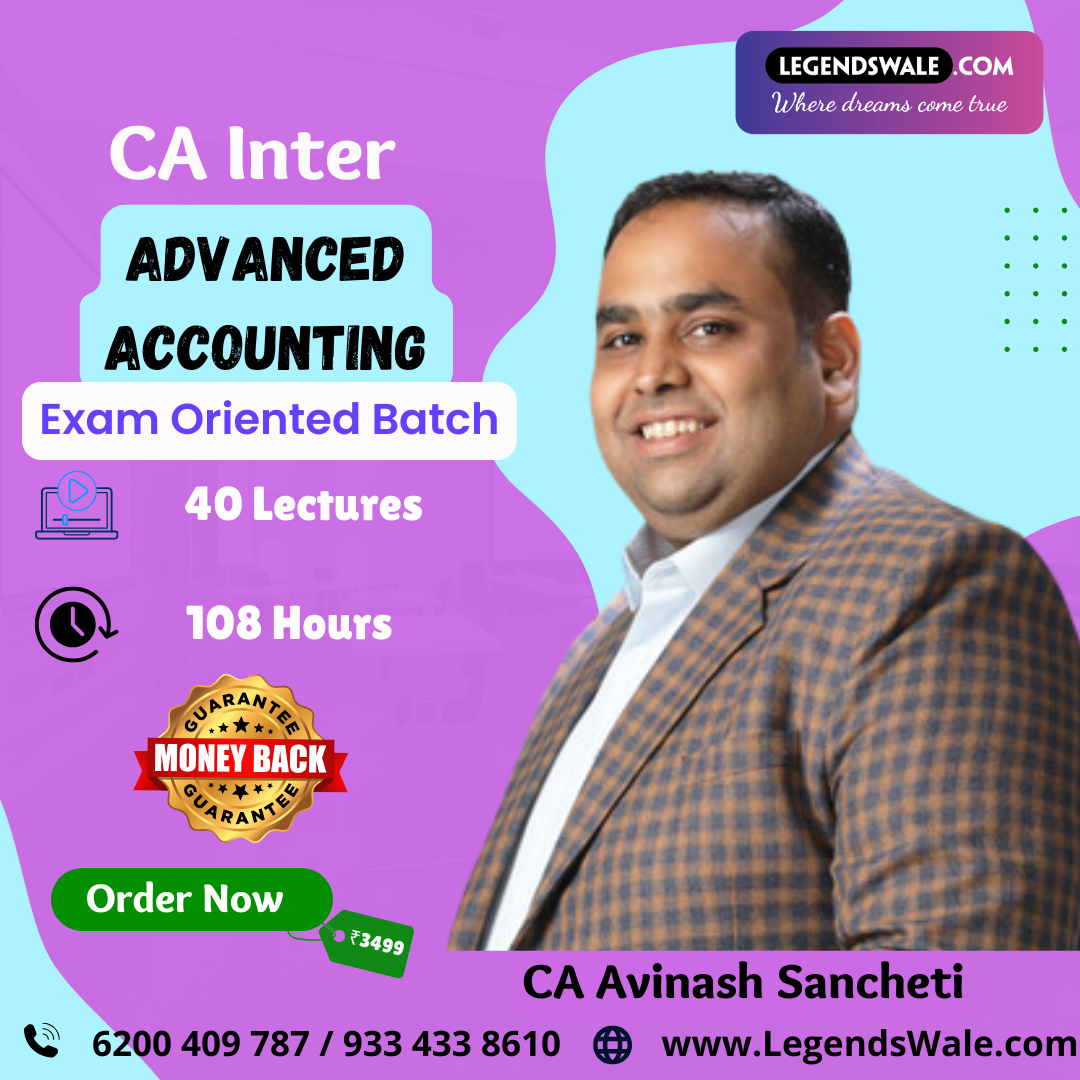 CA Inter New Syllabus Advanced Accounting Exam Oriented Batch By CA Avinash Sancheti