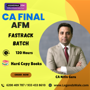 CA Final New Syllabus AFM Fastrack Batch By CA Nitin Guru