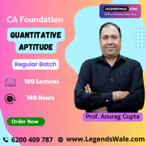 CA Foundation New Syllabus Quantitative Aptitude Regular Batch By Prof. Anurag Gupta