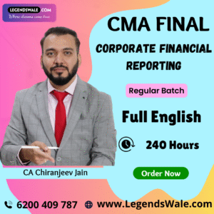 CMA Final New Syllabus Corporate Financial Reporting CFR Full English Regular Batch By CA Chiranjeev Jain