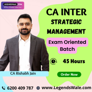 CA Inter New Syllabus Strategic Management Exam Oriented Batch By CA Rishabh Jain