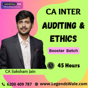 CA Inter New Syllabus Auditing & Ethics Booster Batch By CA Saksham Jain