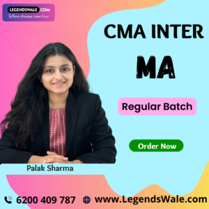CMA Inter Management Accounting Regular Batch By Palak Sharma