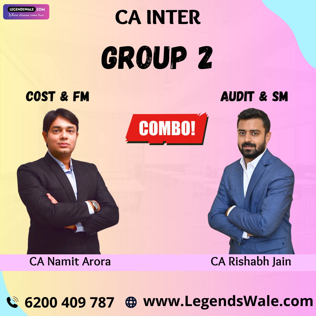 CA Inter New Syllabus Group 2 Combo Regular Batch By CA Rishabh Jain & CA Namit Arora