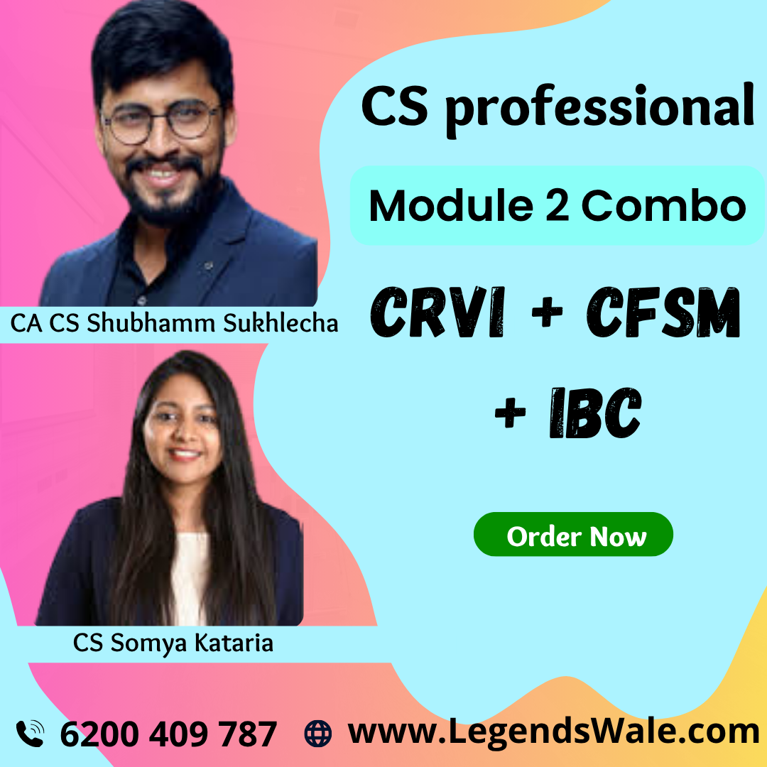 CS professional Module 2 Combo-New syllabus (CRVI+CFSM+IBC) Inspire Academy